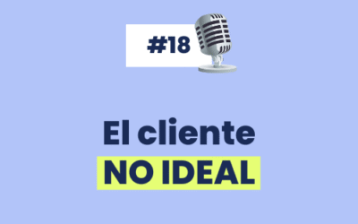 #18 – Quién es el cliente ideal [y por qué es tan importante definirlo si sos Emprendedora Multipotencial]