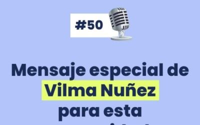“Mi talento es tener múltiples talentos” con Vilma Nuñez