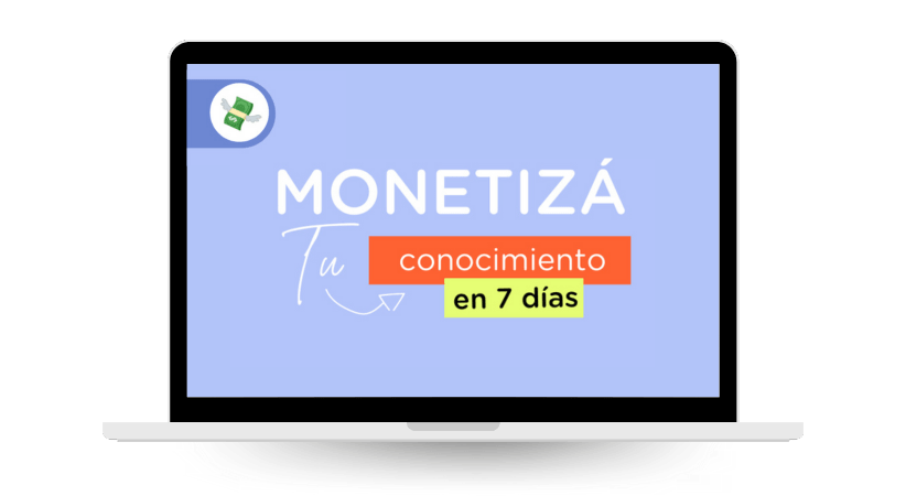 MTC - curso Monetiza tus conocimientos en 7 dias - curso